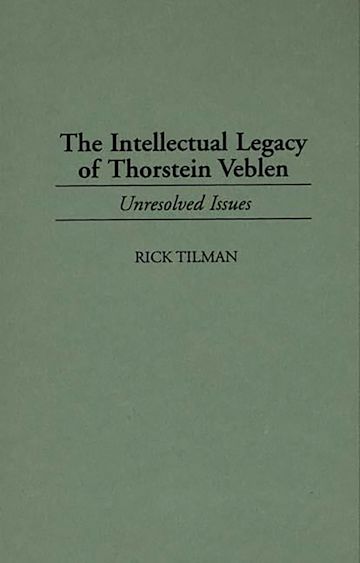 The Intellectual Legacy of Thorstein Veblen cover