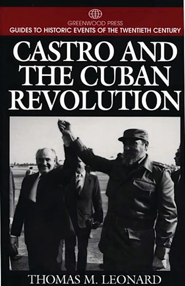 Castro and the Cuban Revolution cover