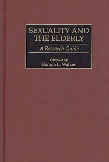 Sexuality and the Elderly cover