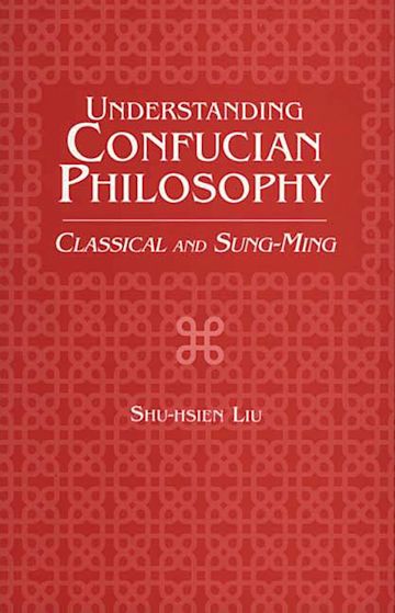 Understanding Confucian Philosophy cover