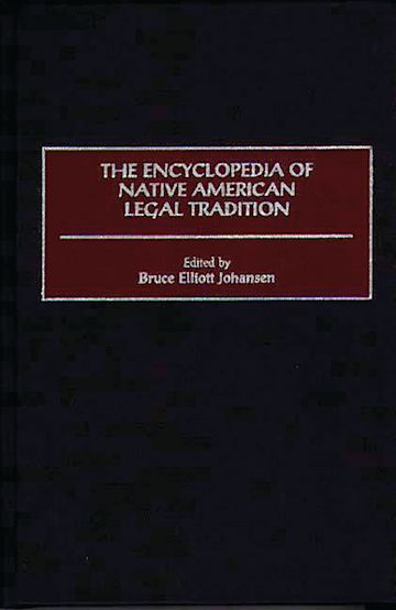 The Encyclopedia of Native American Legal Tradition cover