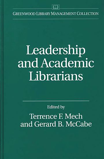 Leadership and Academic Librarians cover