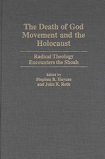 The Death of God Movement and the Holocaust cover