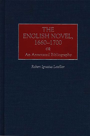 The English Novel, 1660-1700 cover