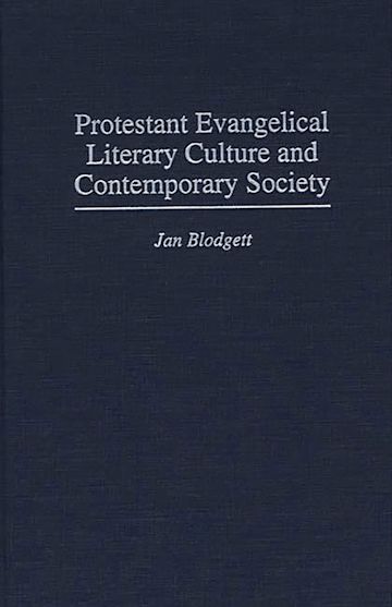 Protestant Evangelical Literary Culture and Contemporary Society cover