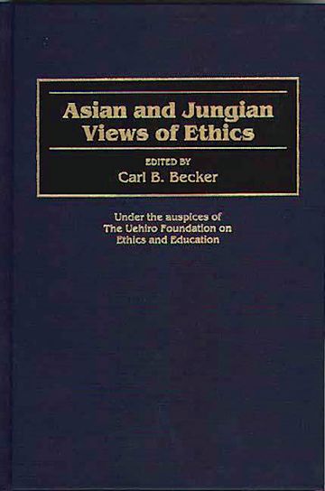 Asian and Jungian Views of Ethics cover