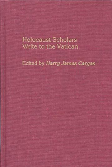 Holocaust Scholars Write to the Vatican cover