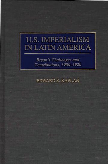 U.S. Imperialism in Latin America cover