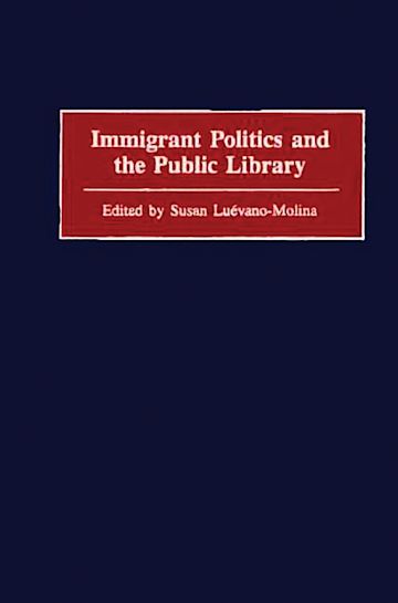 Immigrant Politics and the Public Library cover