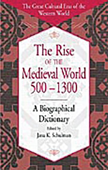 The Rise of the Medieval World 500-1300 cover