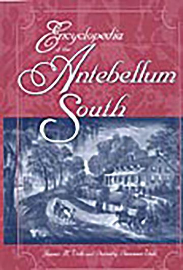 Encyclopedia of the Antebellum South cover