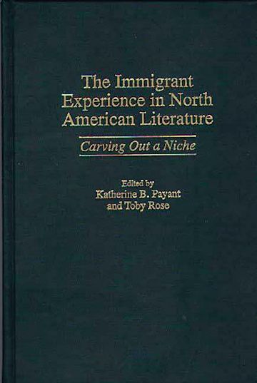 The Immigrant Experience in North American Literature cover