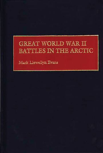 Great World War II Battles in the Arctic cover