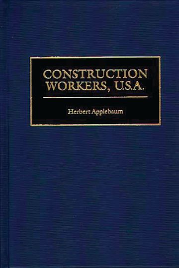 Construction Workers, U.S.A. cover