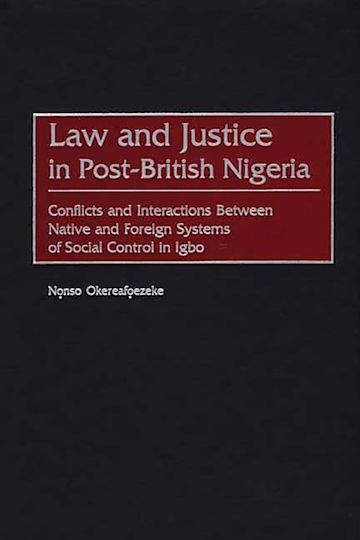 Law and Justice in Post-British Nigeria cover