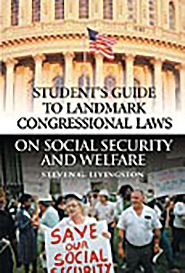 Student's Guide to Landmark Congressional Laws on Social Security and Welfare cover