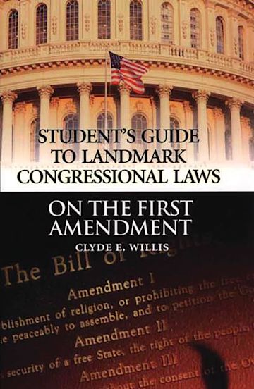 Student's Guide to Landmark Congressional Laws on the First Amendment cover