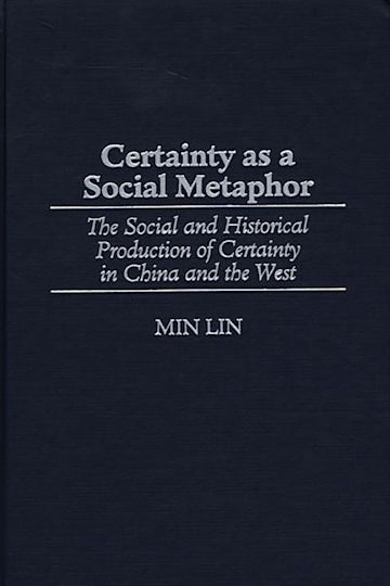 Certainty as a Social Metaphor cover