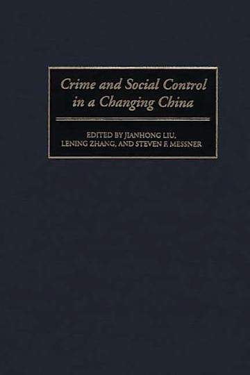 Crime and Social Control in a Changing China cover