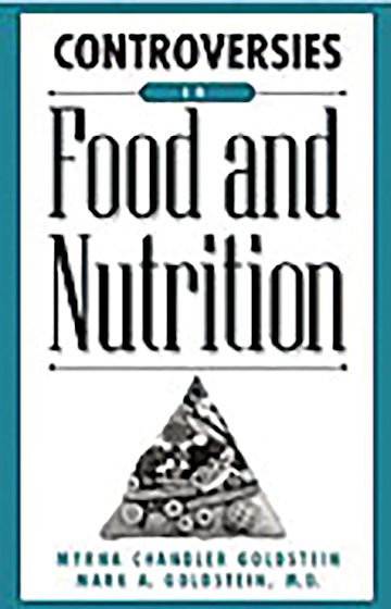 Controversies in Food and Nutrition cover