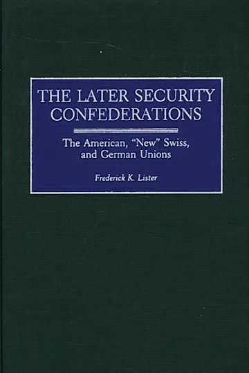 The Later Security Confederations cover