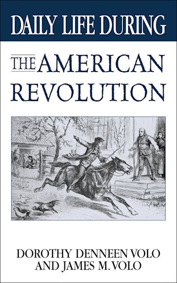 Daily Life During the American Revolution cover