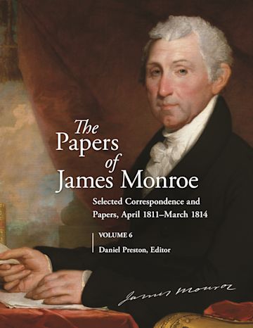 The Papers of James Monroe, Volume 6 cover