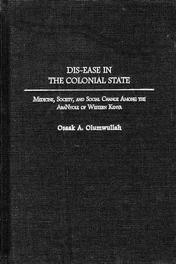 Dis-ease in the Colonial State cover