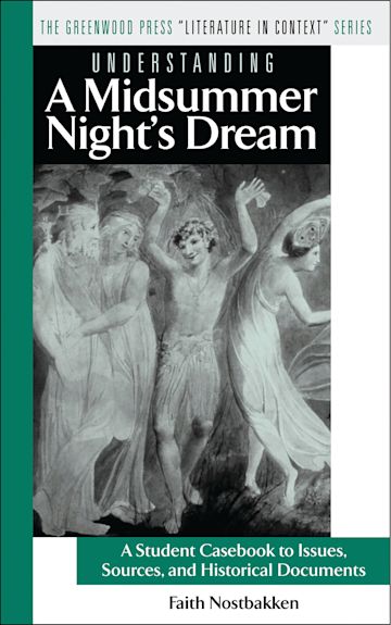 Understanding A Midsummer Night's Dream cover