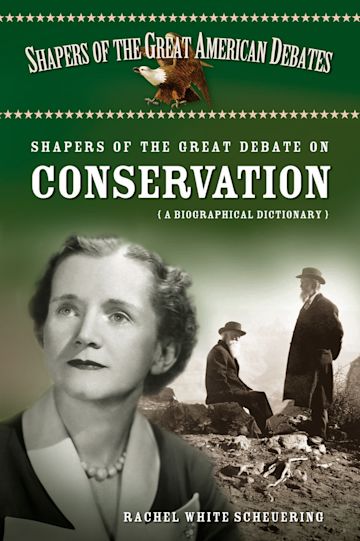 Shapers of the Great Debate on Conservation cover