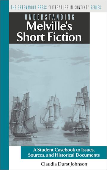 Understanding Melville's Short Fiction cover