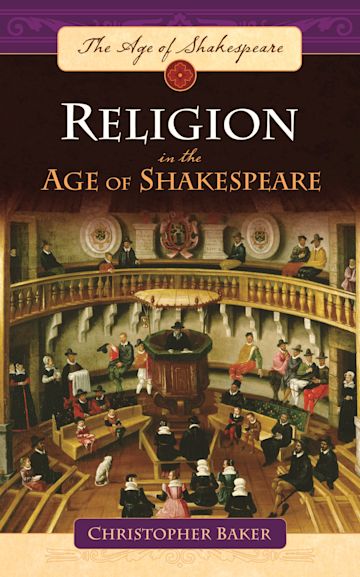 Religion in the Age of Shakespeare cover