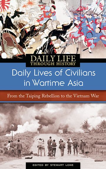 Daily Lives of Civilians in Wartime Asia cover