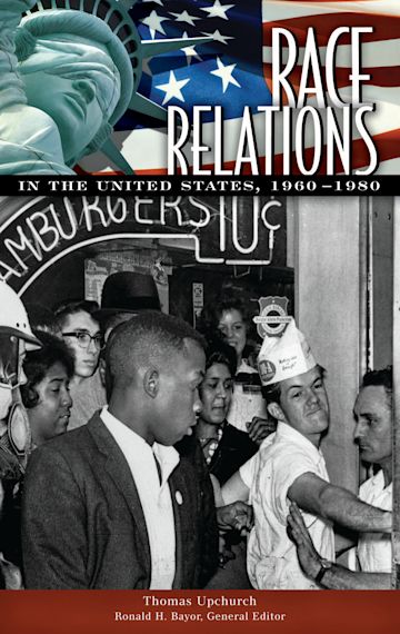 Race Relations in the United States, 1960-1980 cover