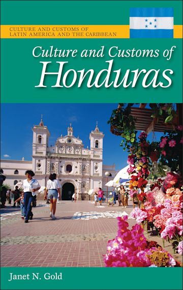 Culture and Customs of Honduras cover