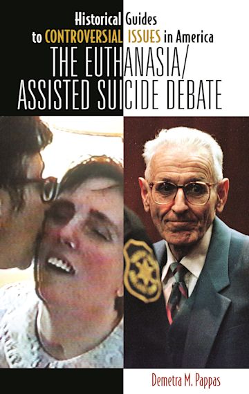 The Euthanasia/Assisted-Suicide Debate cover