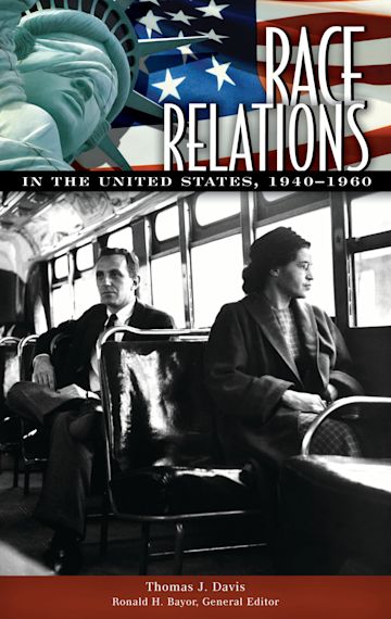 Race Relations in the United States, 1940-1960 cover