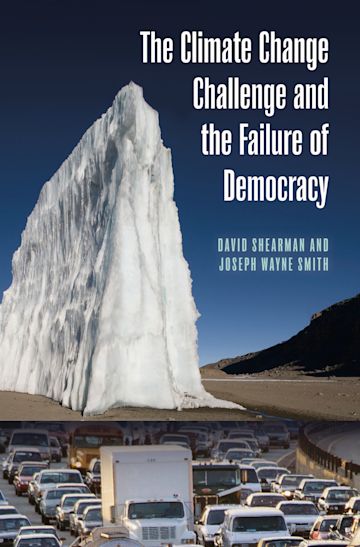 The Climate Change Challenge and the Failure of Democracy cover