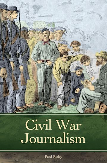 Civil War Journalism cover