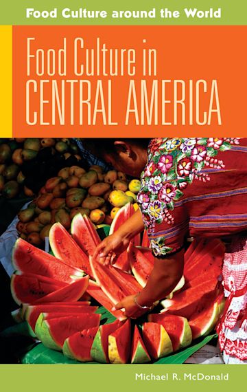 Food Culture in Central America cover