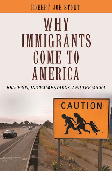 Why Immigrants Come to America cover