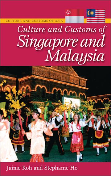 Culture and Customs of Singapore and Malaysia cover