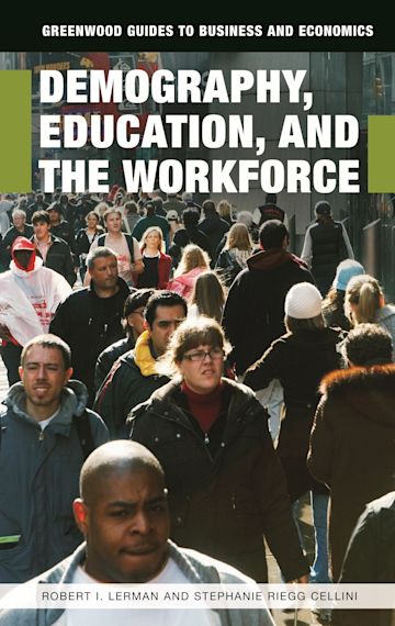 Demography, Education, and the Workforce cover