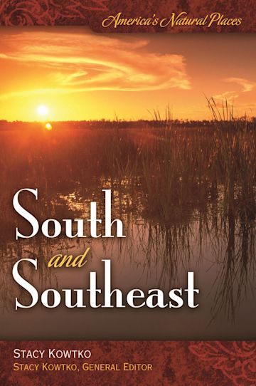 America's Natural Places: South and Southeast cover