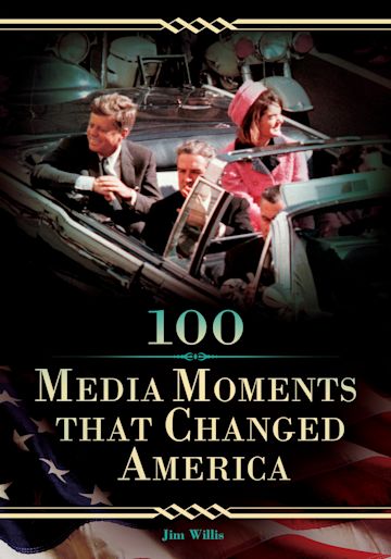 100 Media Moments That Changed America cover