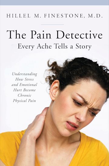 The Pain Detective, Every Ache Tells a Story cover