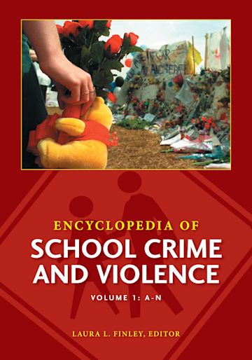 Encyclopedia of School Crime and Violence cover