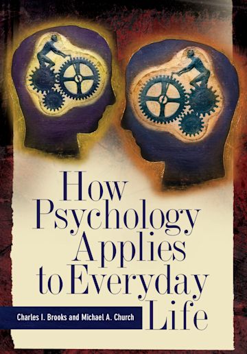 How Psychology Applies to Everyday Life cover