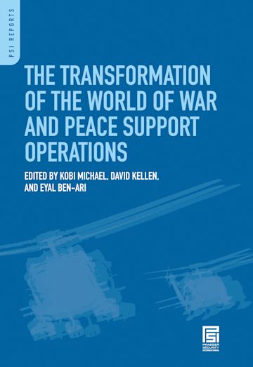 The Transformation of the World of War and Peace Support Operations cover
