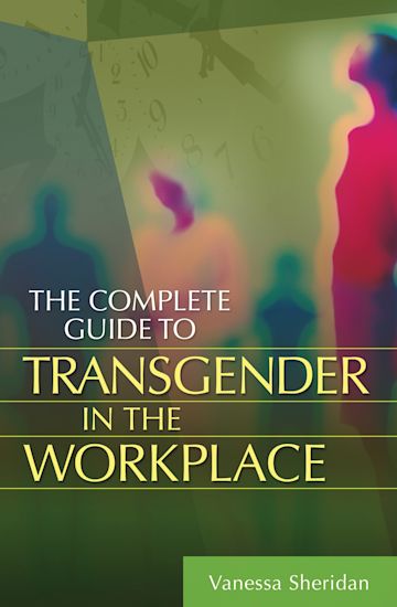 The Complete Guide to Transgender in the Workplace cover